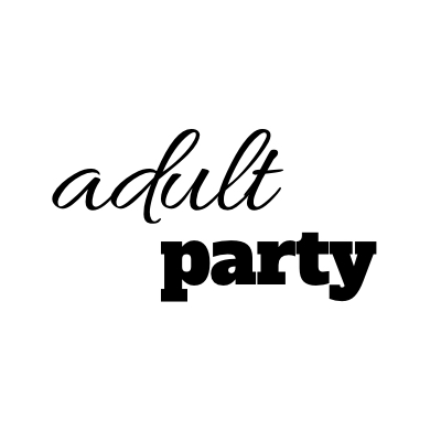 Adult Party